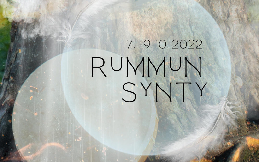 Rummun Synty 7.-9.10.2022